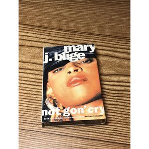 Mary J. Blige Not Gon' Cry (Cassette) Single